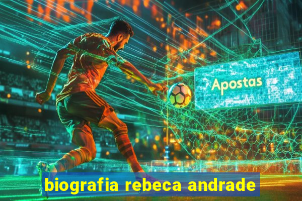 biografia rebeca andrade